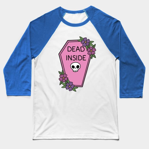 Dead inside Baseball T-Shirt by valentinahramov